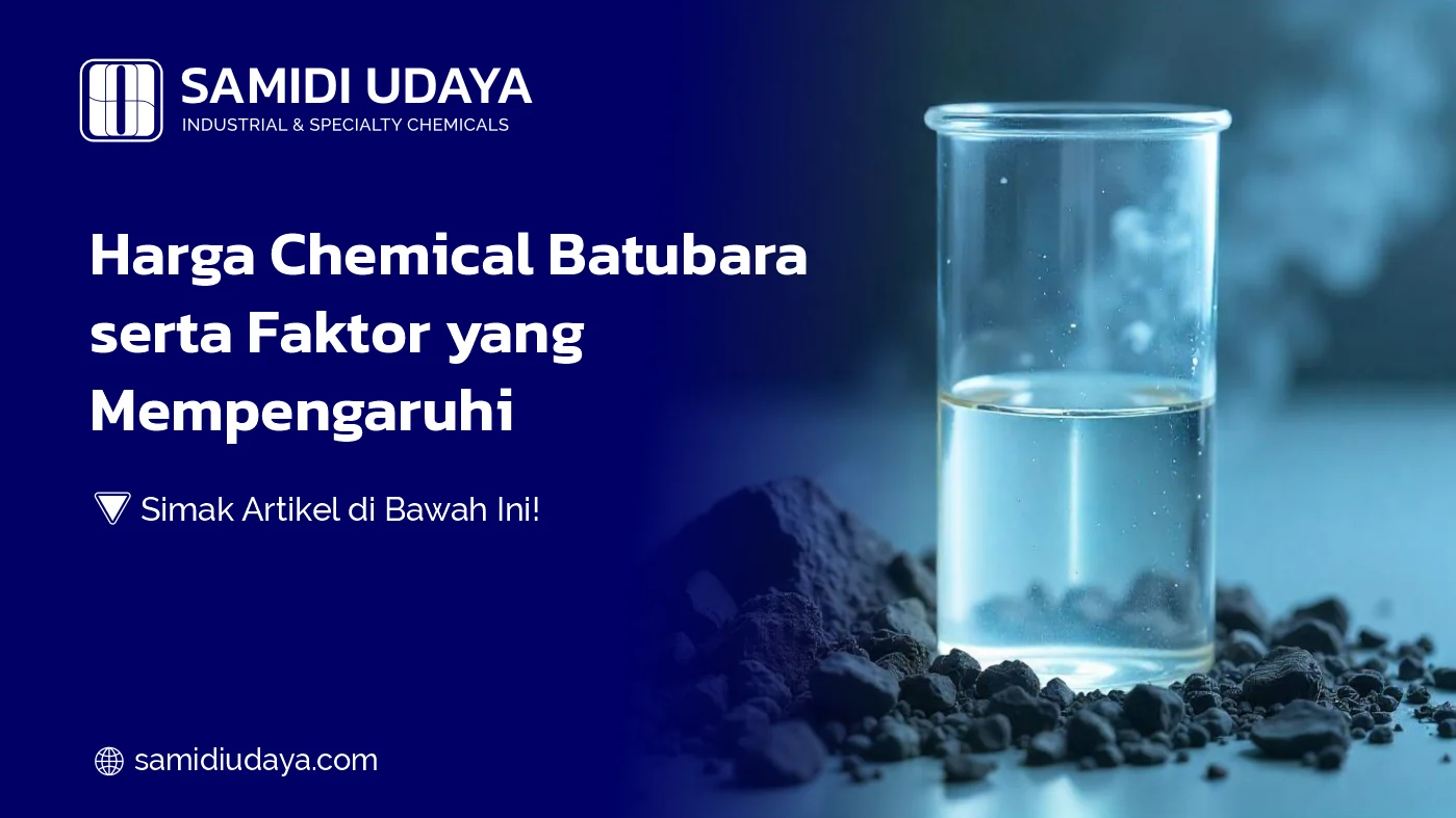 Harga Chemical Batubara: Faktor yang Mempengaruhi
