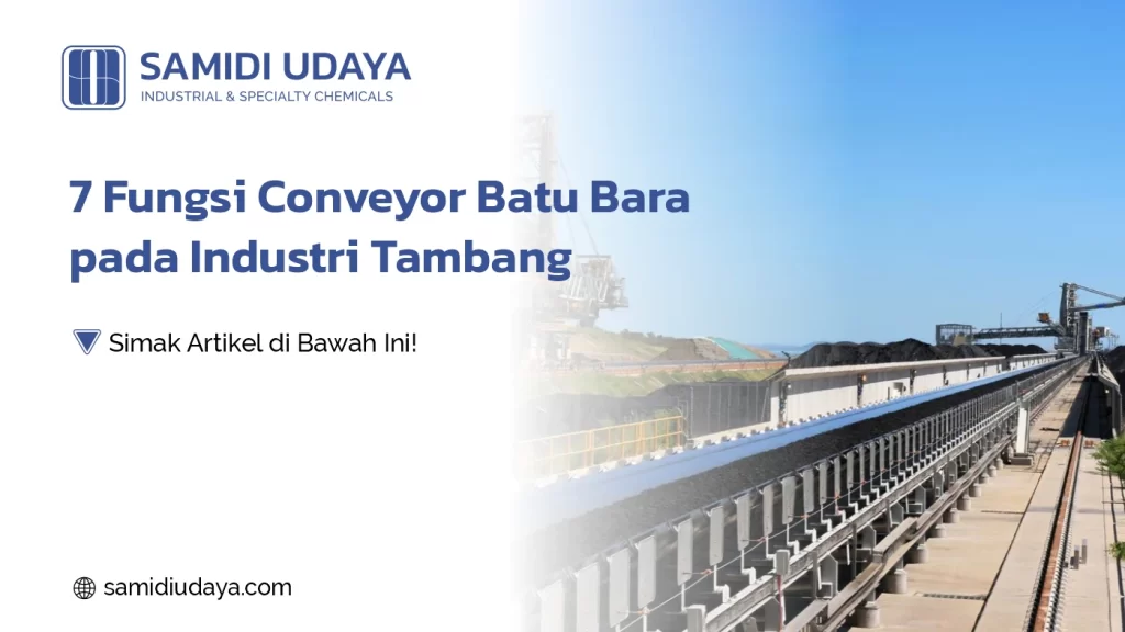 Fungsi Conveyor Batu Bara