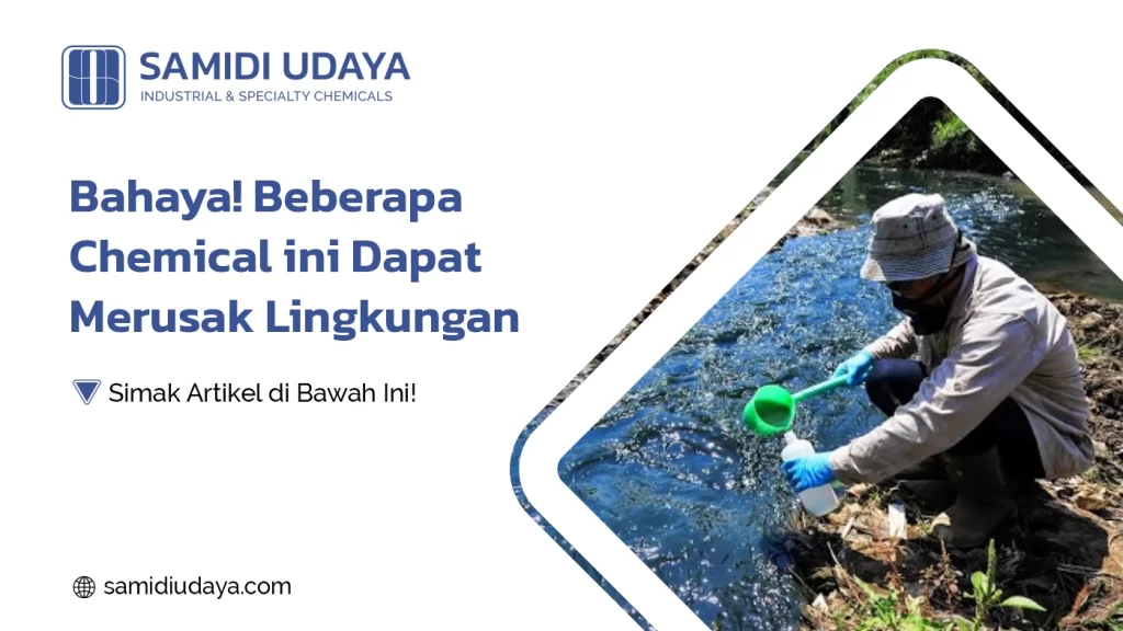chemicals merusak lingkungan
