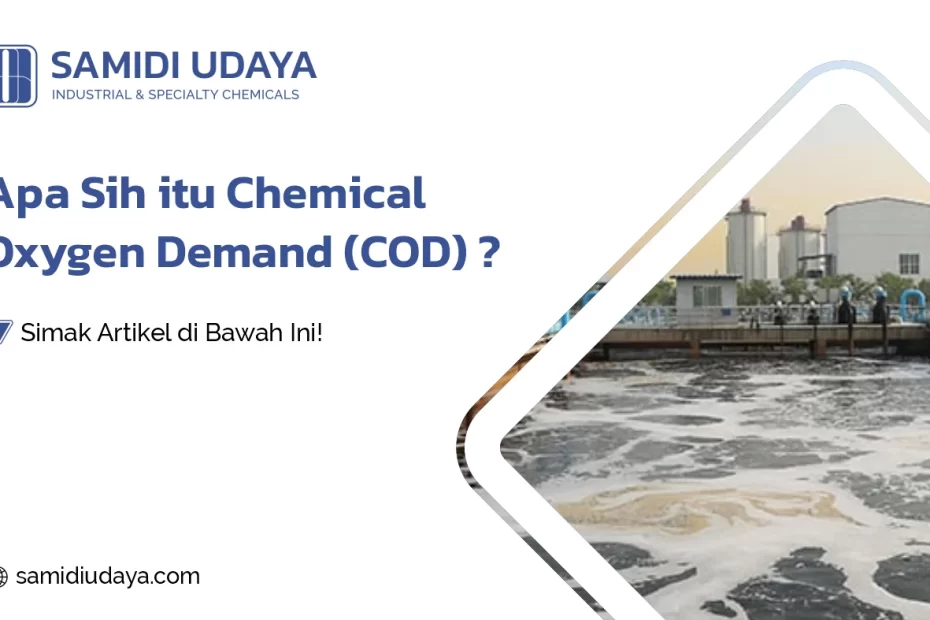 Chemical Oxygen Demand (COD)?