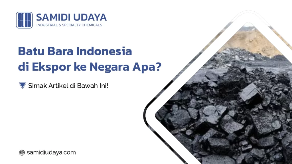 Batu Bara Indonesia di Ekspor ke Negara