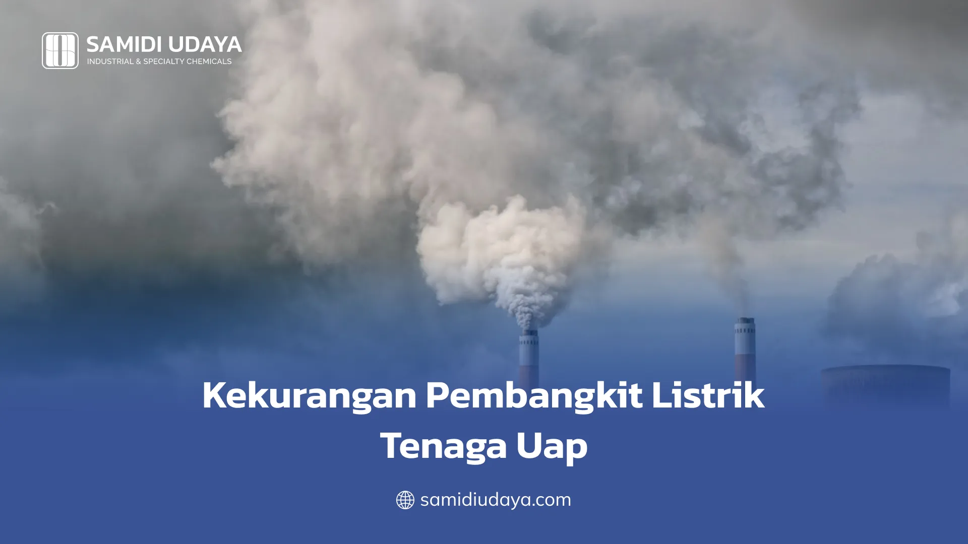 Kekurangan Pembangkit Listrik Tenaga Uap