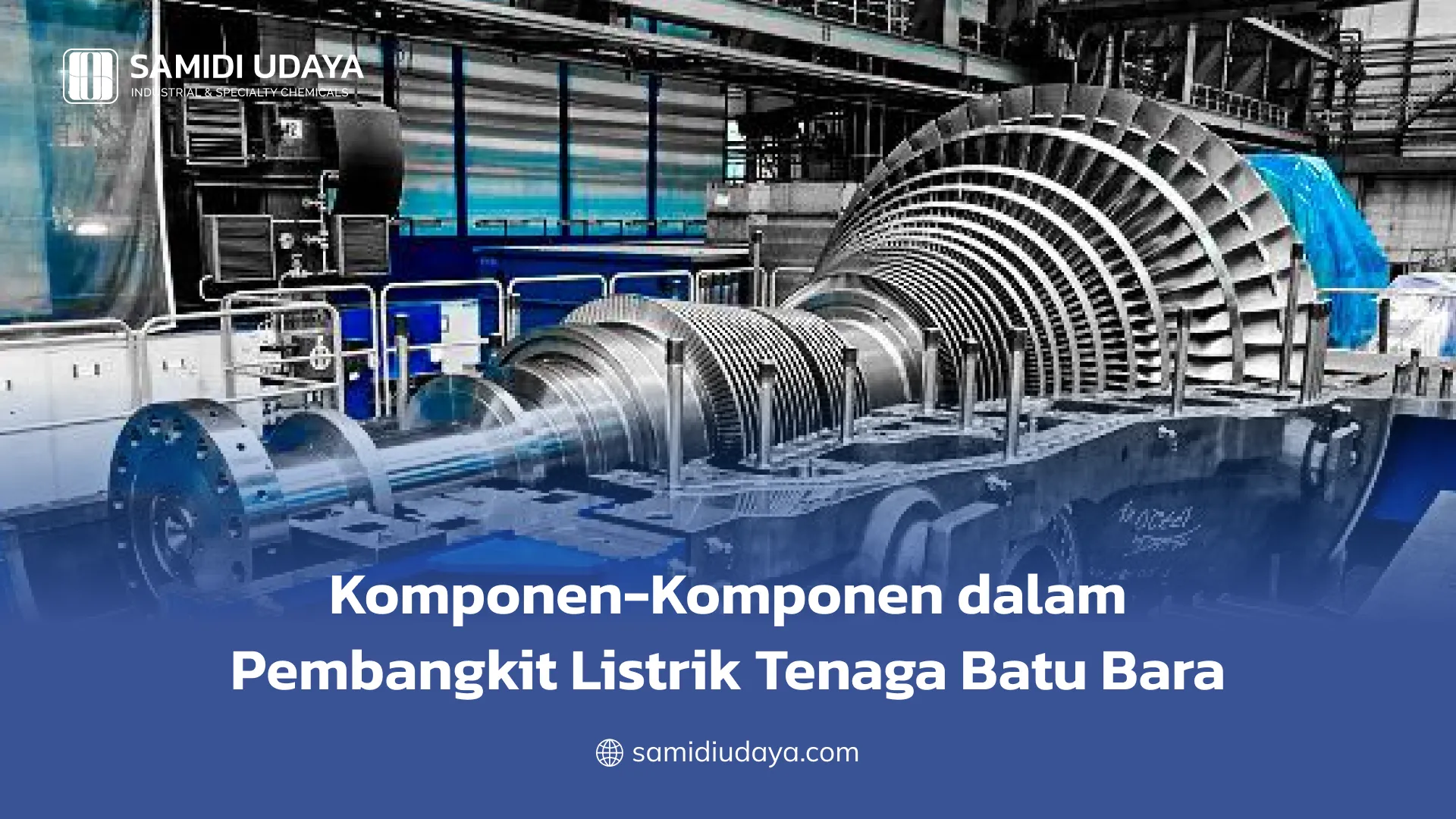 Komponen-Komponen dalam Pembangkit Listrik Tenaga Batu Bara