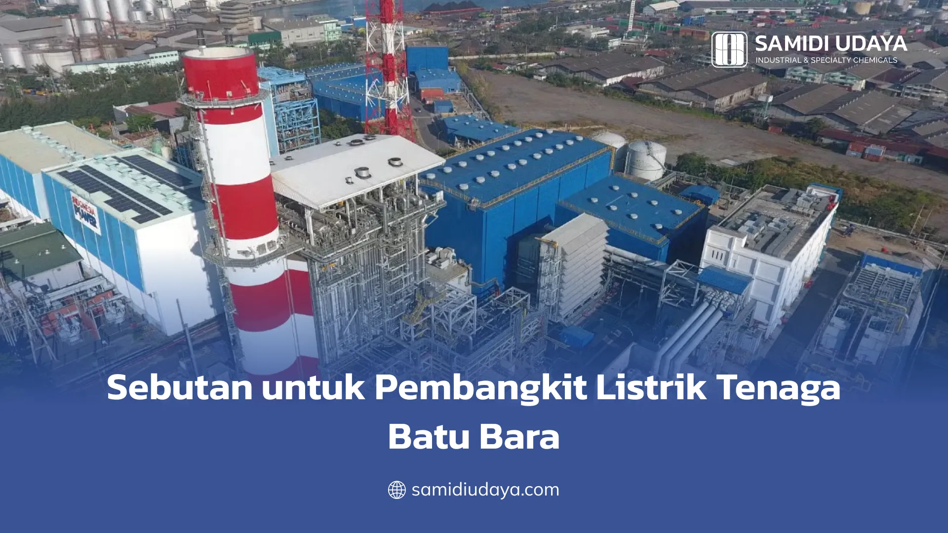 Sebutan untuk Pembangkit Listrik Tenaga Batu Bara