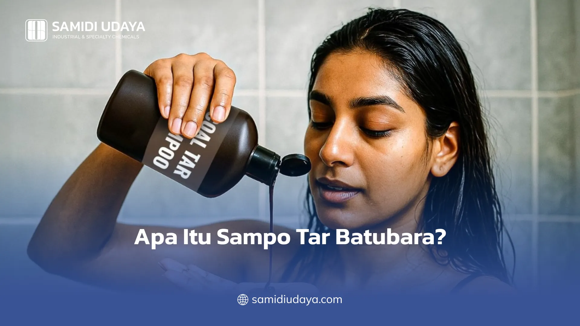 Apa Itu Sampo Tar Batubara?