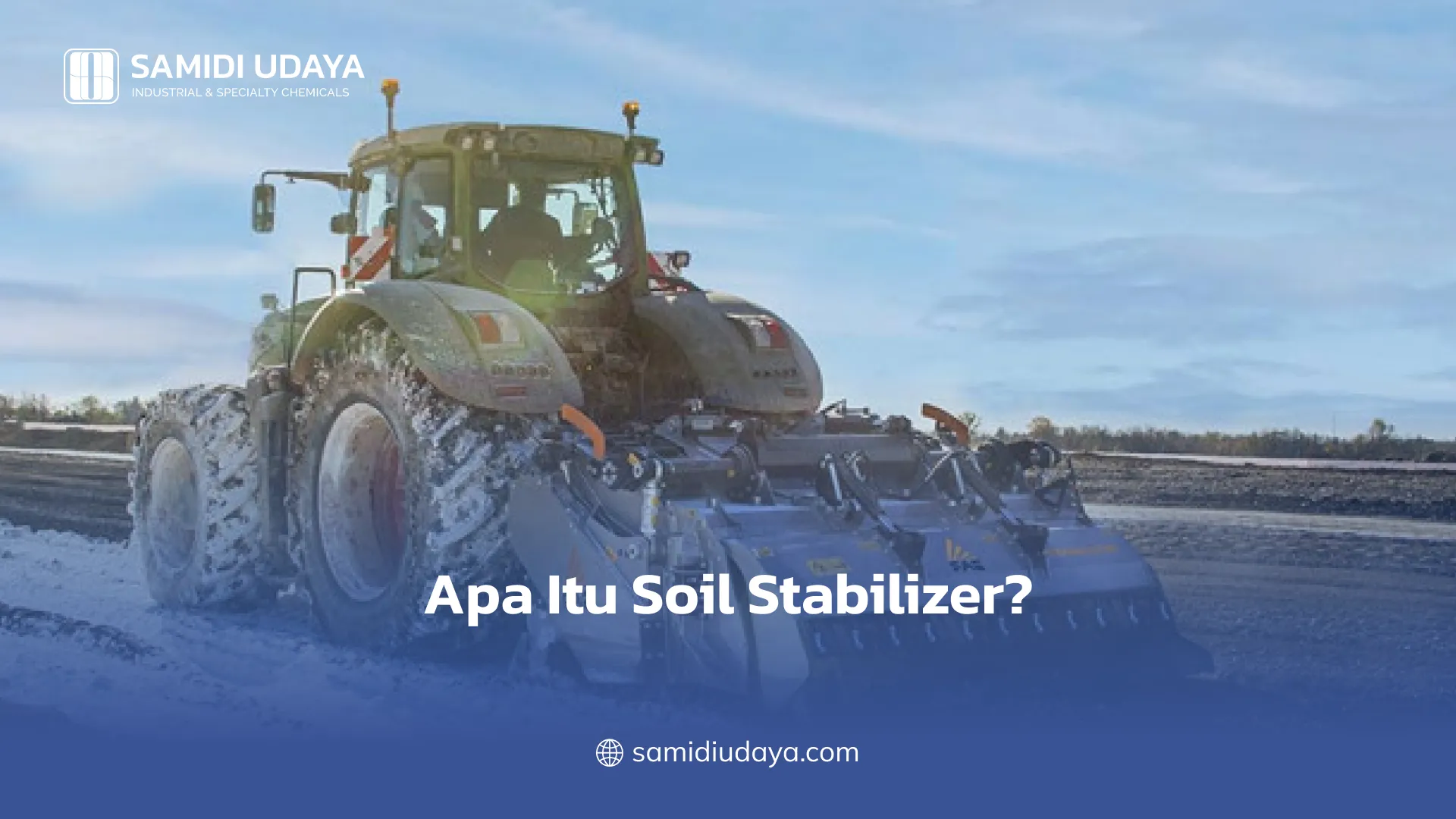 Apa Itu Soil Stabilizer?