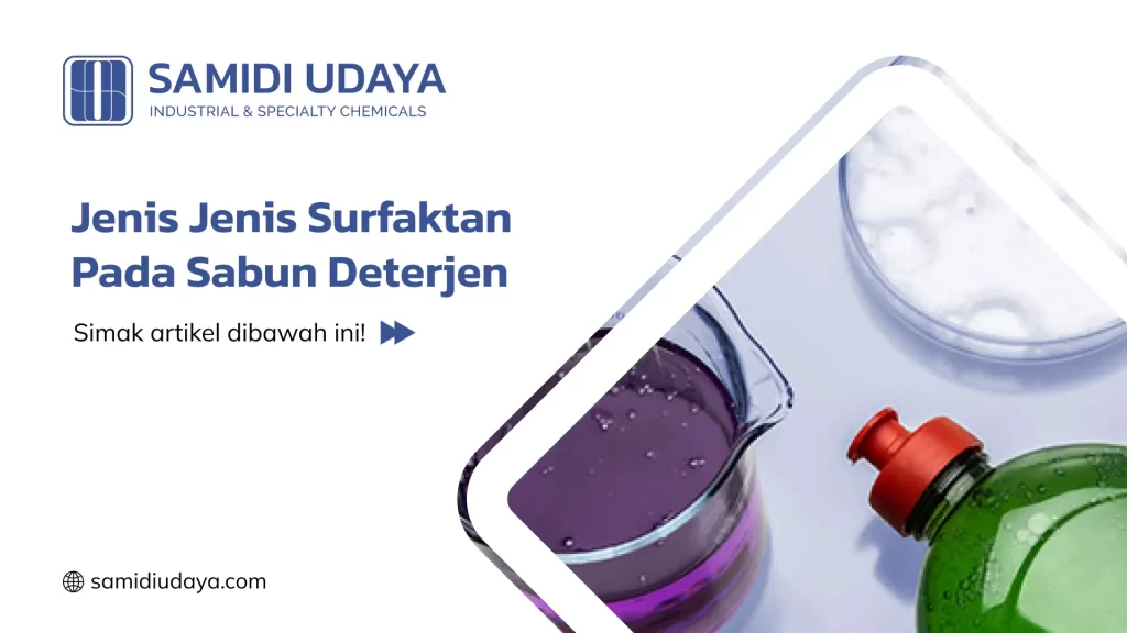 Jenis Jenis Surfaktan Pada Sabun Deterjen