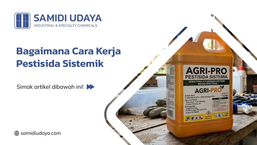 Bagaimana Cara Kerja Pestisida Sistemik