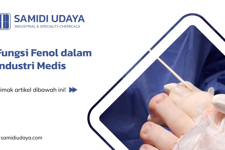 Fungsi Fenol dalam Industri Medis