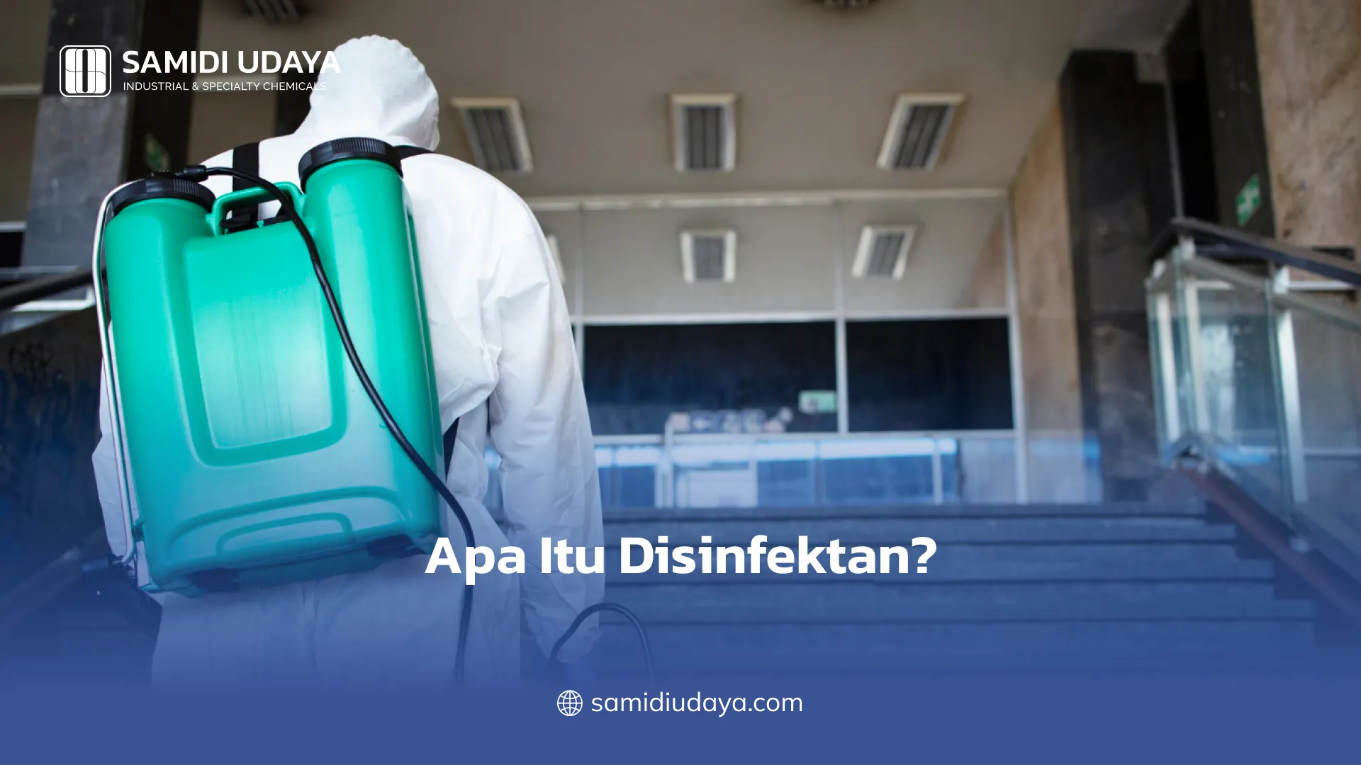 Apa Itu Disinfektan?