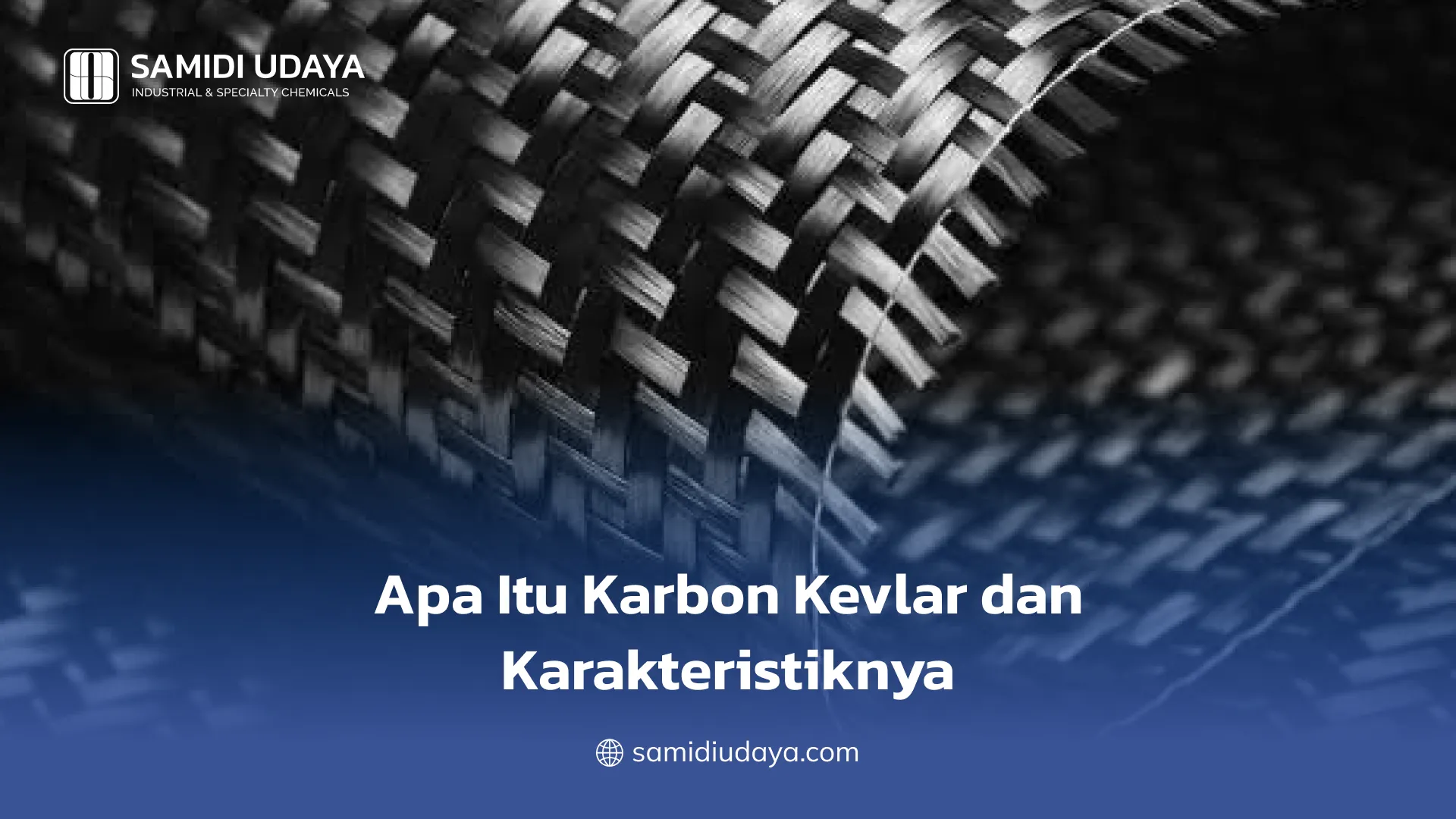 Apa Itu Karbon Kevlar dan Karakteristiknya