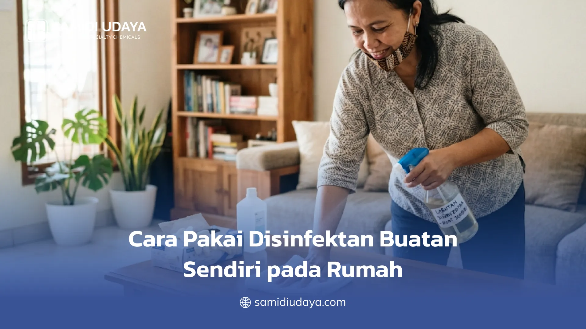 Cara Pakai Disinfektan Buatan Sendiri pada Rumah
