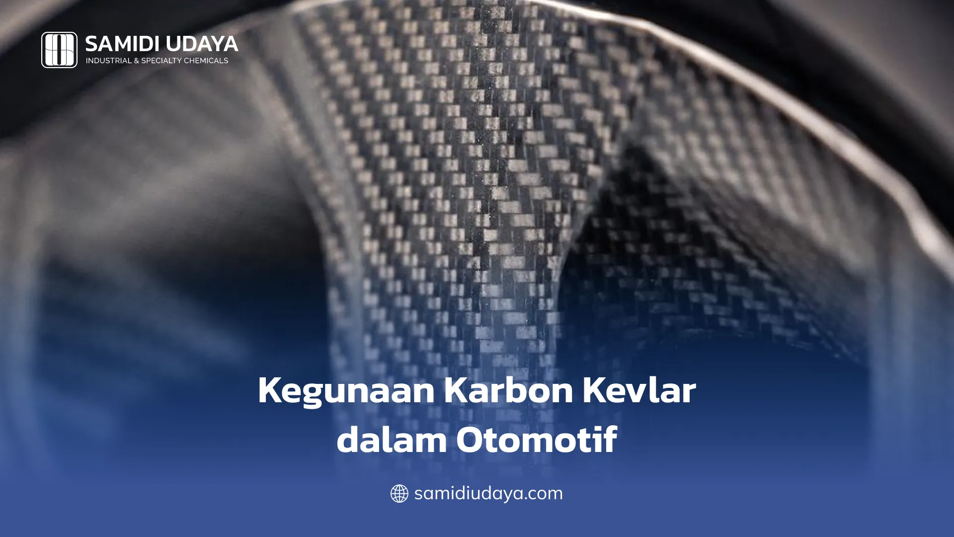 Kegunaan Karbon Kevlar dalam Otomotif