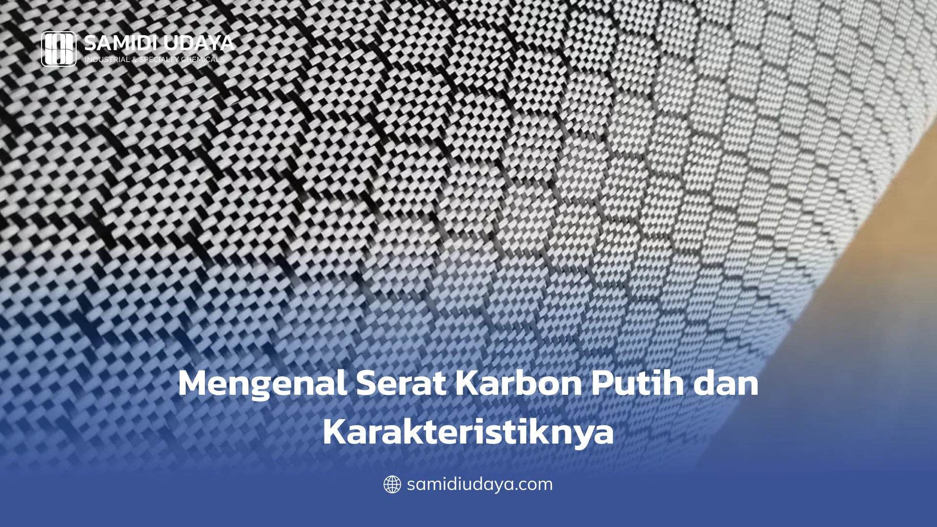 Mengenal Serat Karbon Putih dan Karakteristiknya