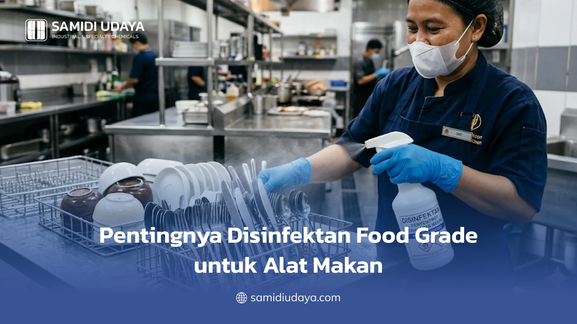 Pentingnya Disinfektan Food Grade untuk Alat Makan