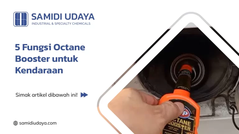5 Fungsi Octane Booster Untuk Kendaraan