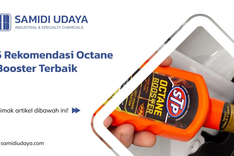 5 Rekomendasi Octane Booster Terbaik