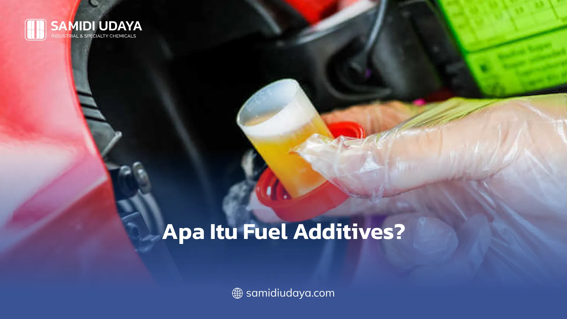 Apa Itu Fuel Additives?