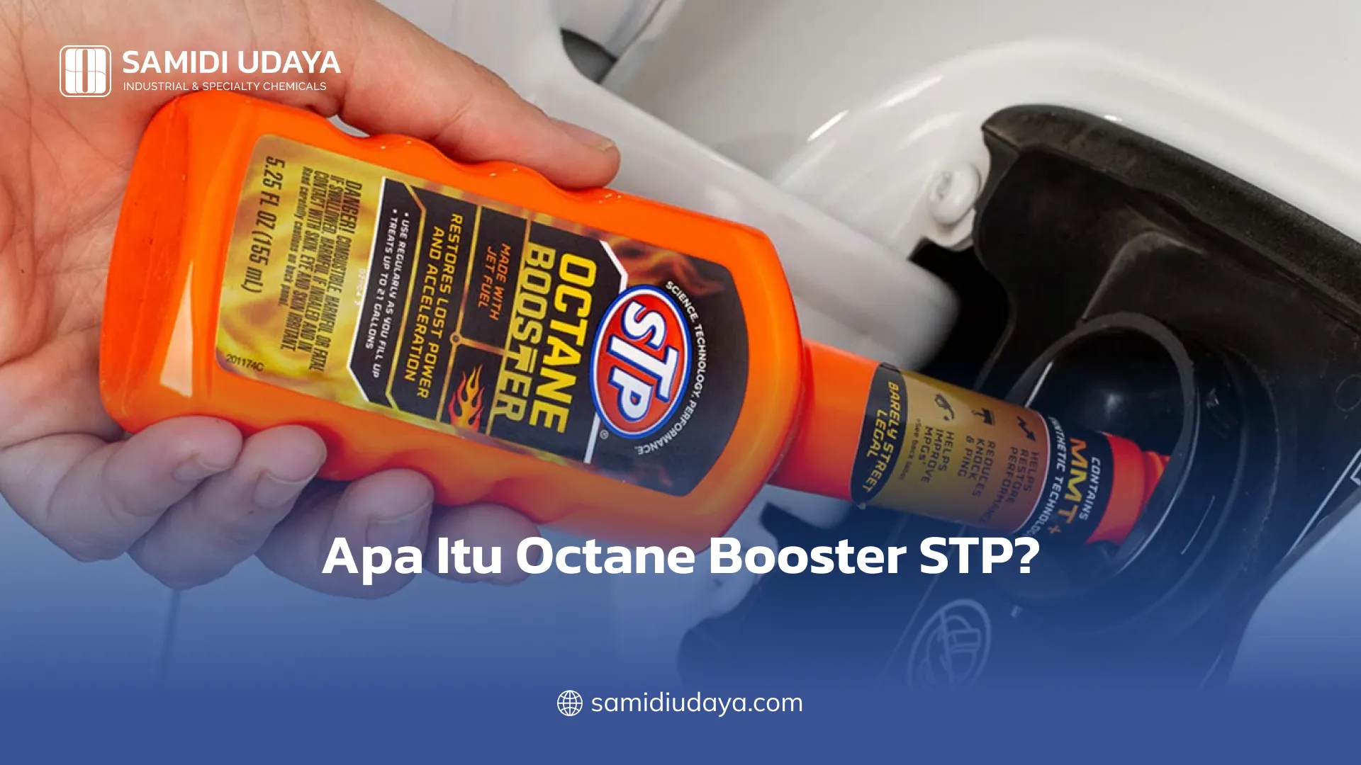 Apa Itu Octane Booster STP?