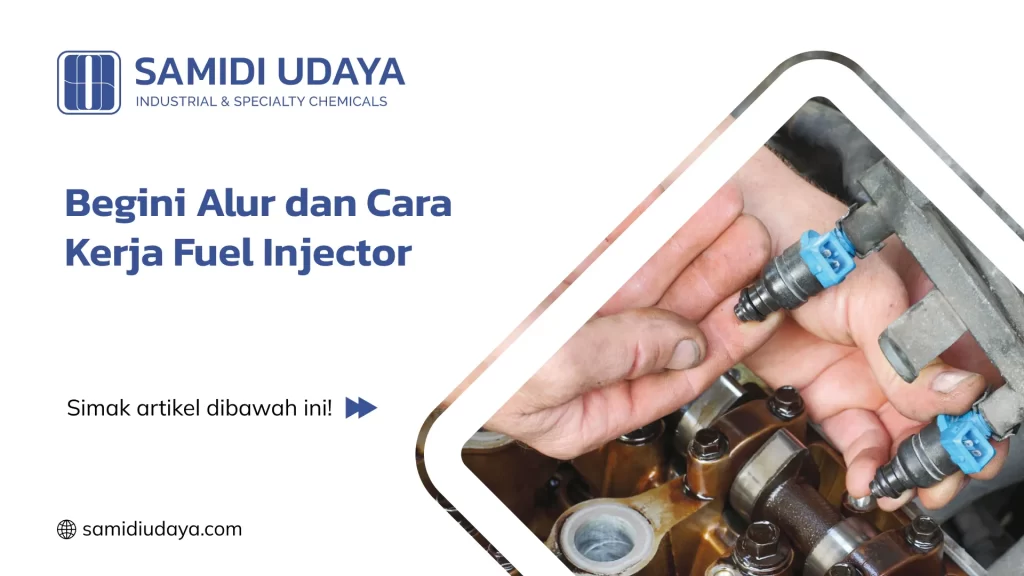 Begini Alur dan Cara Kerja Fuel Injector
