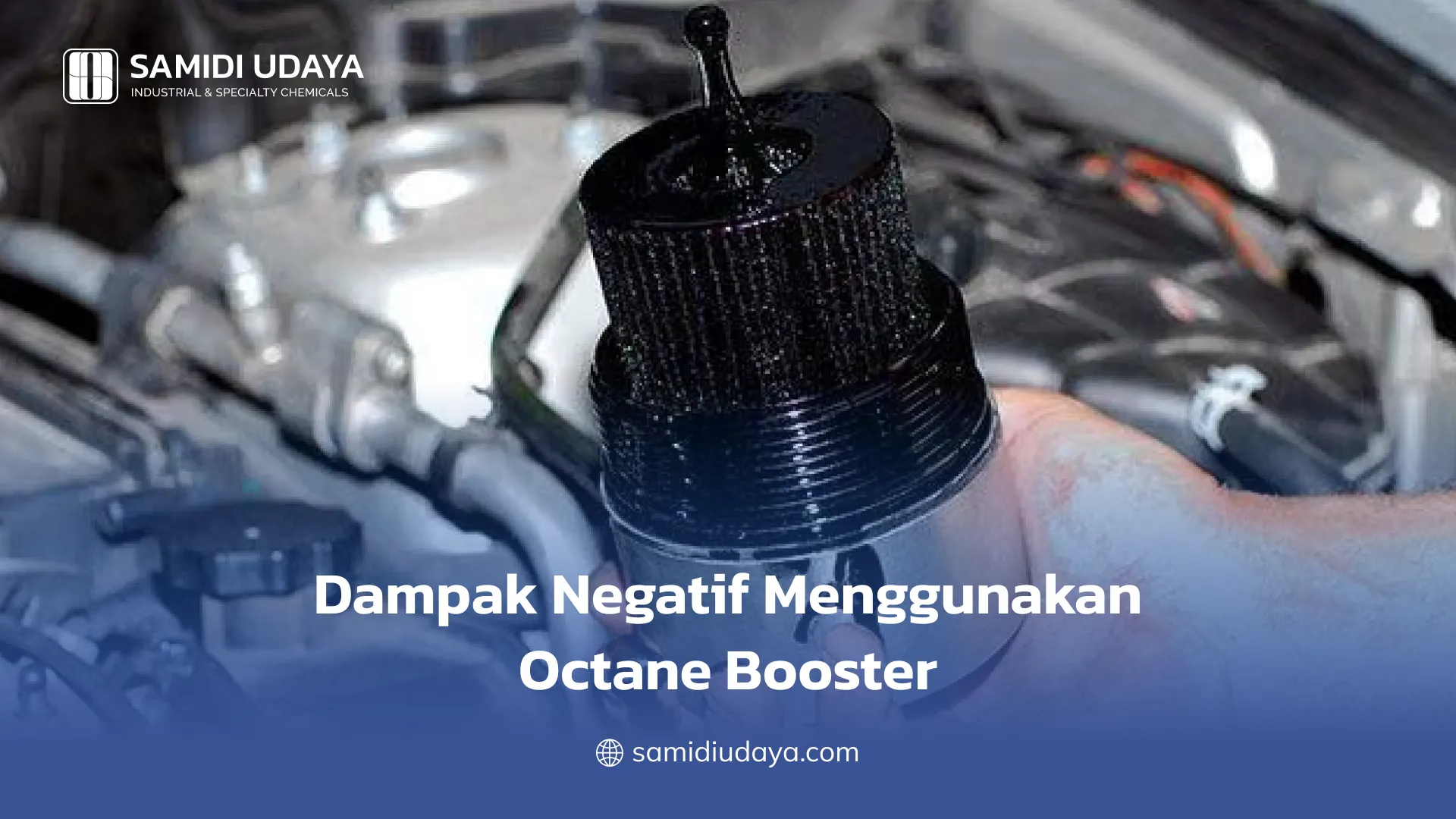 Dampak Negatif Menggunakan Octane Booster