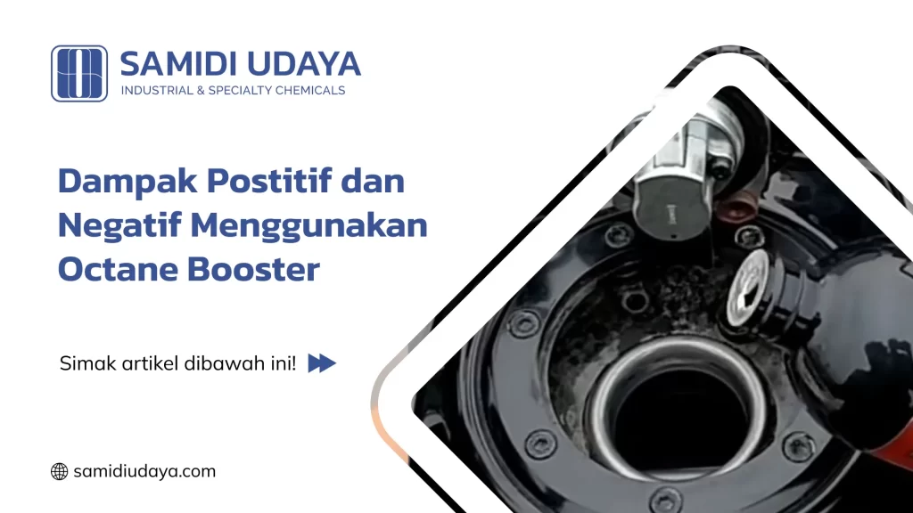 Dampak Postitif dan Negatif Menggunakan Octane Booster