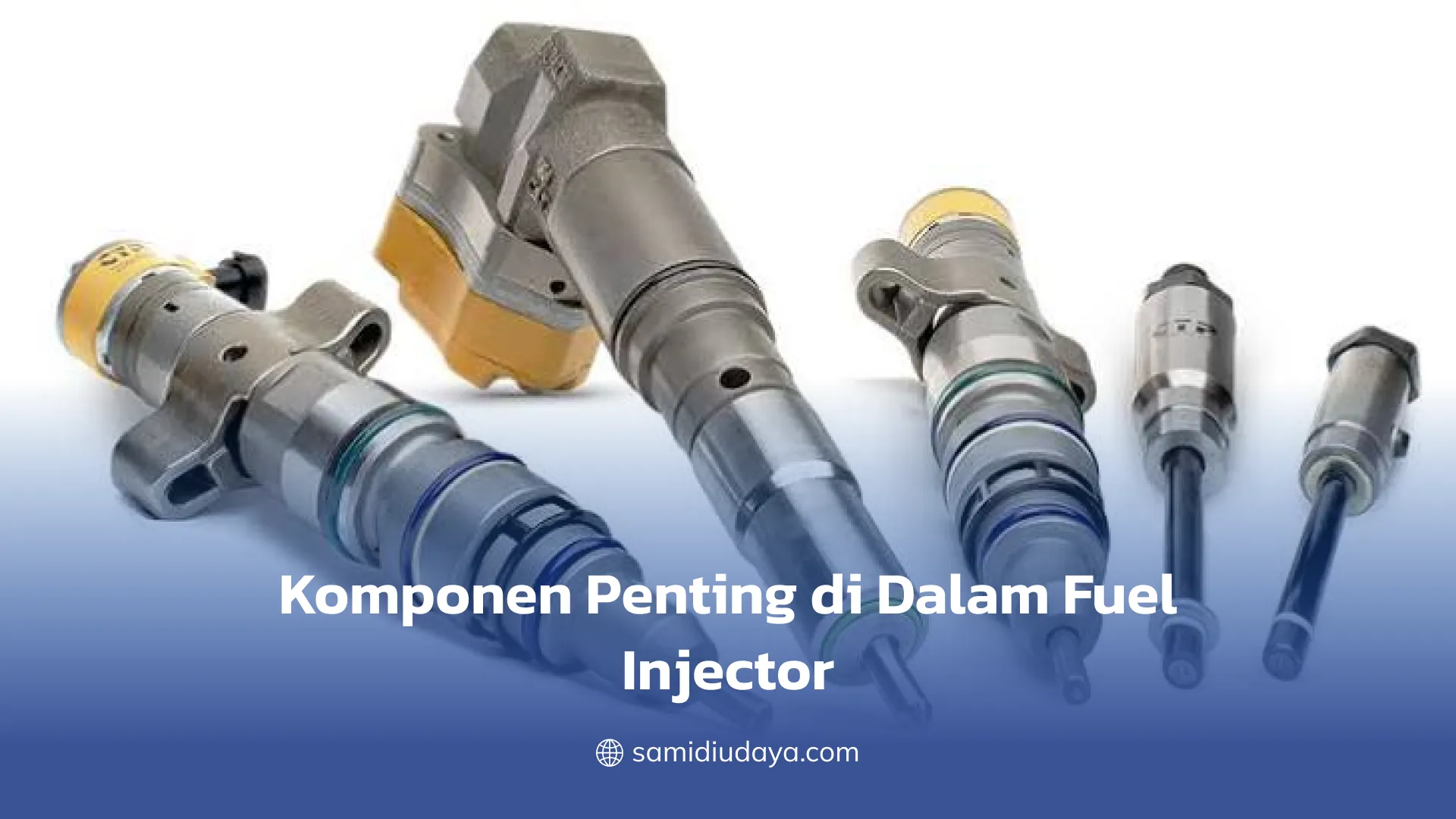 Komponen Penting di Dalam Fuel Injector