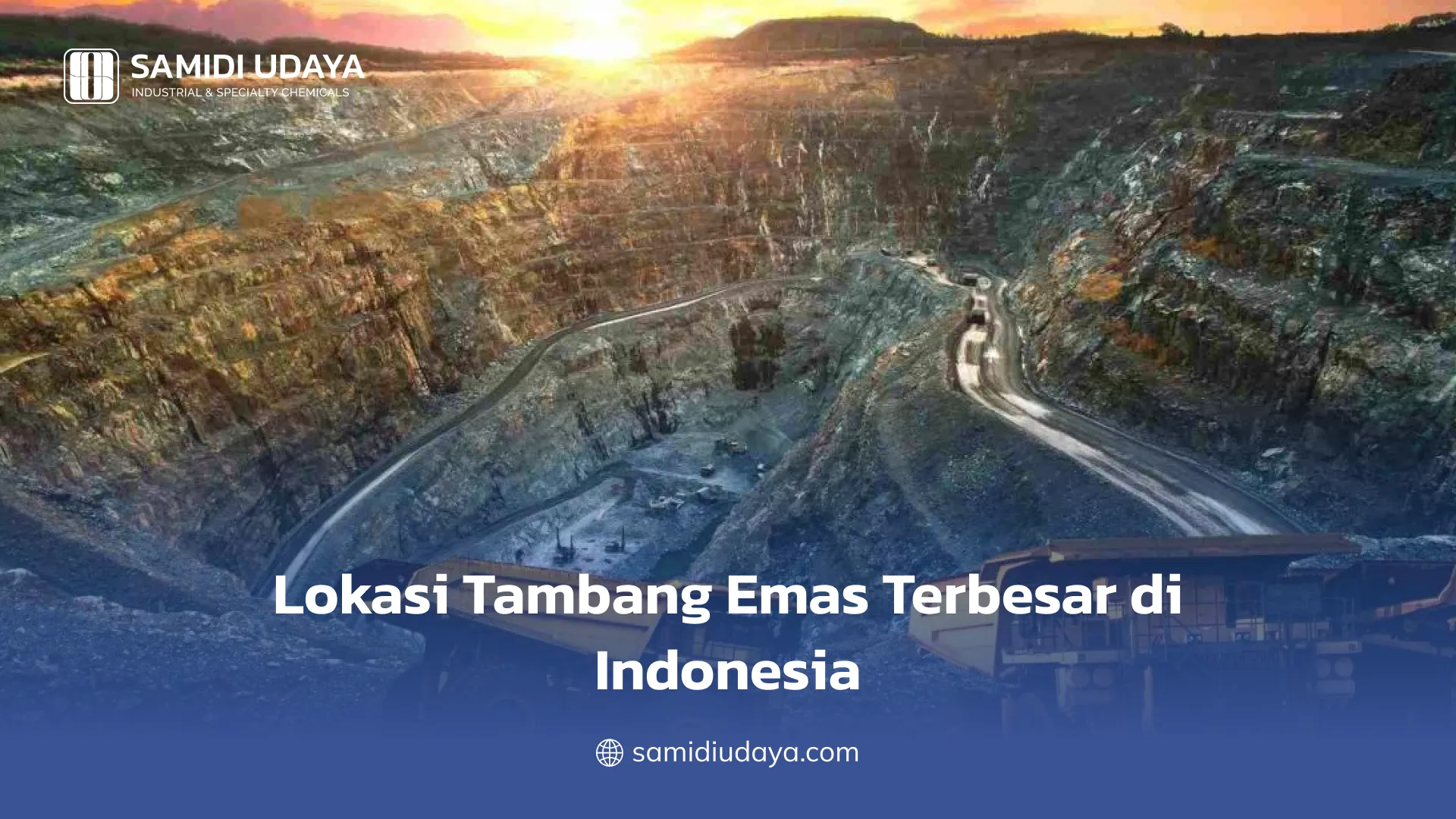 Lokasi Tambang Emas Terbesar di Indonesia