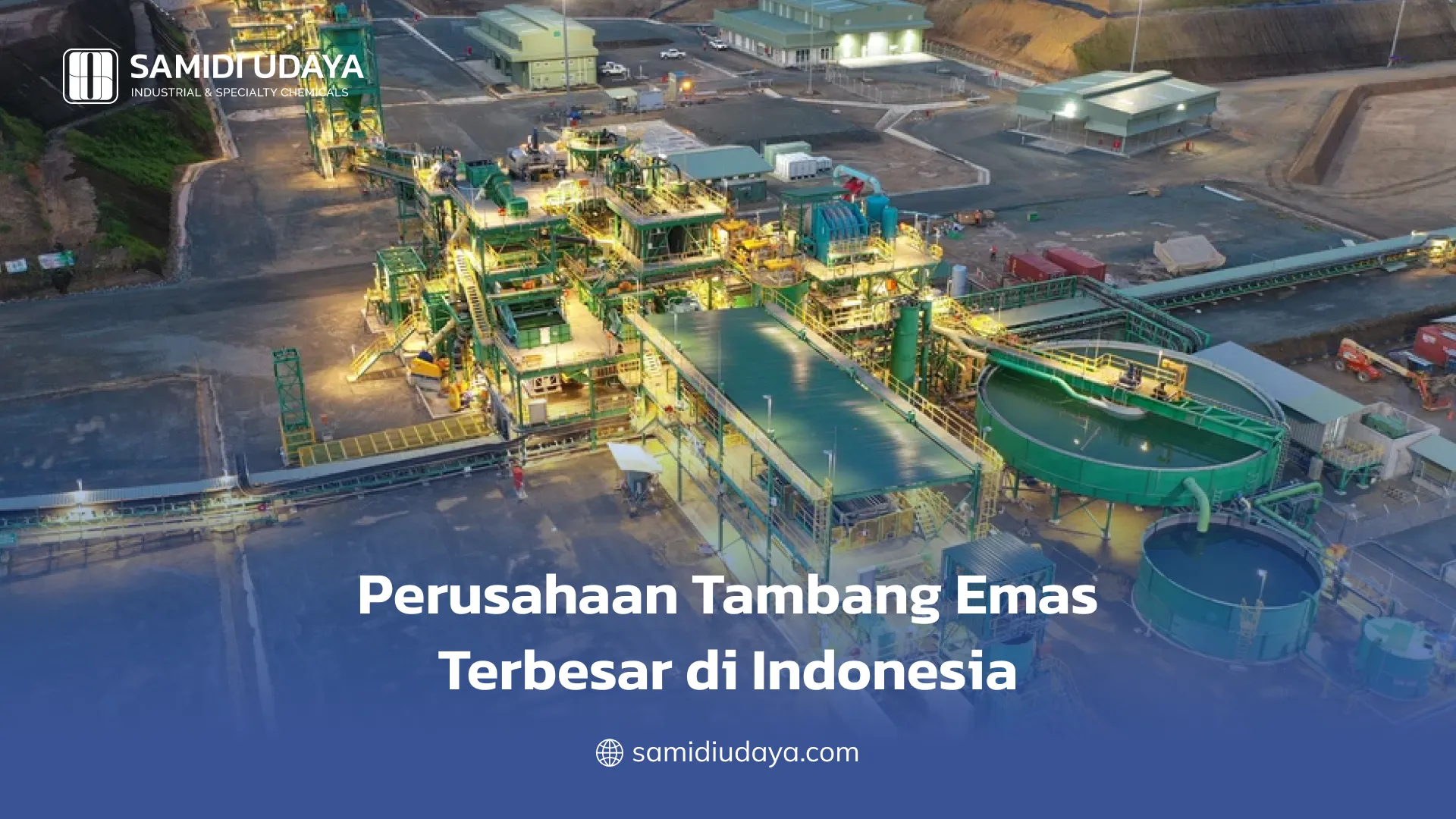 Perusahaan Tambang Emas Terbesar di Indonesia