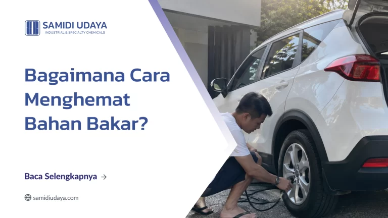 Bagaimana Cara Menghemat Bahan Bakar?