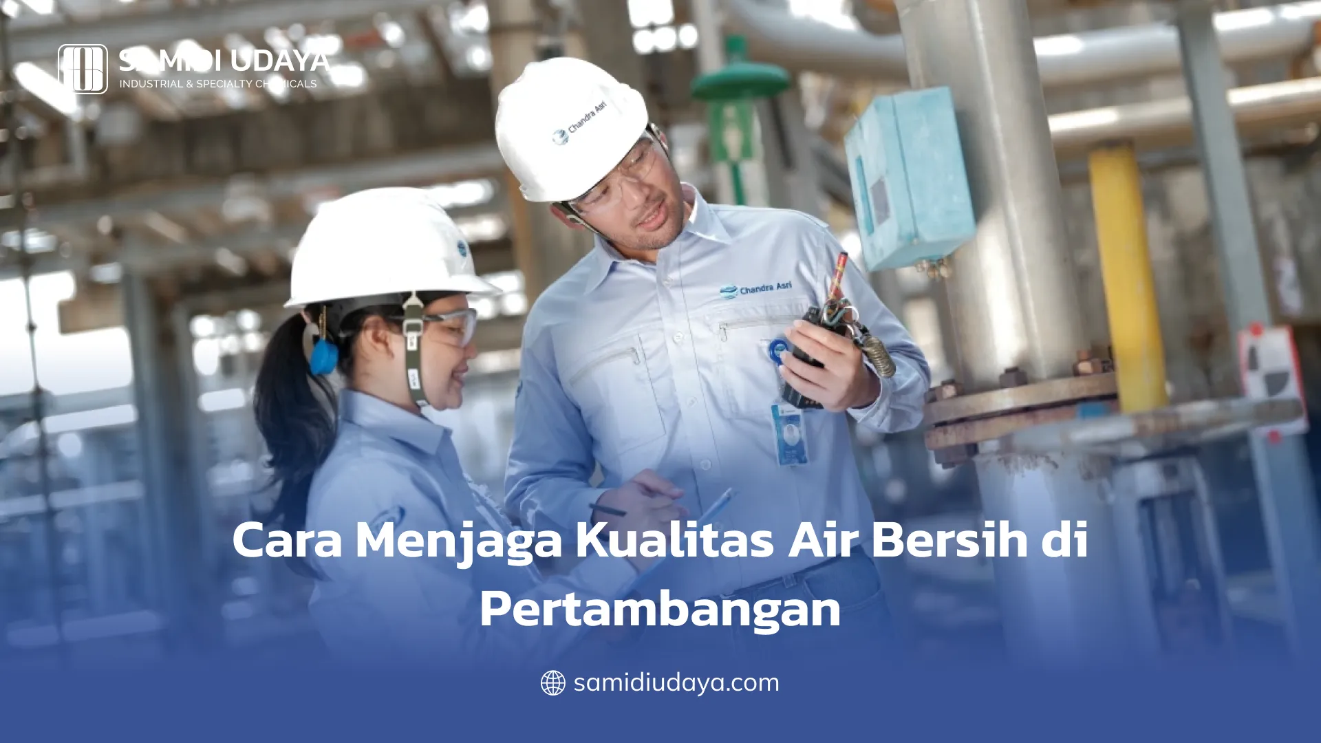 Cara Menjaga Kualitas Air Bersih di Pertambangan