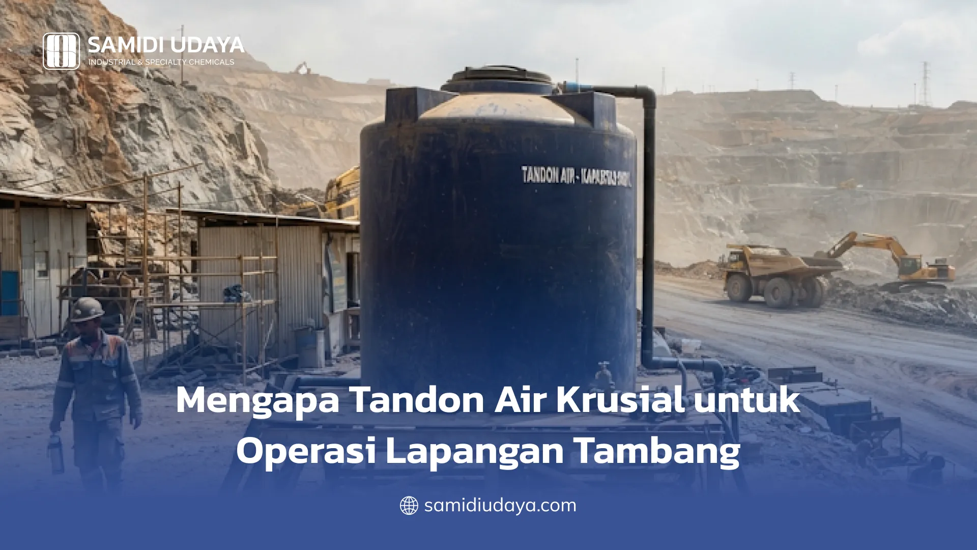 Mengapa Tandon Air Krusial untuk Operasi Lapangan Tambang