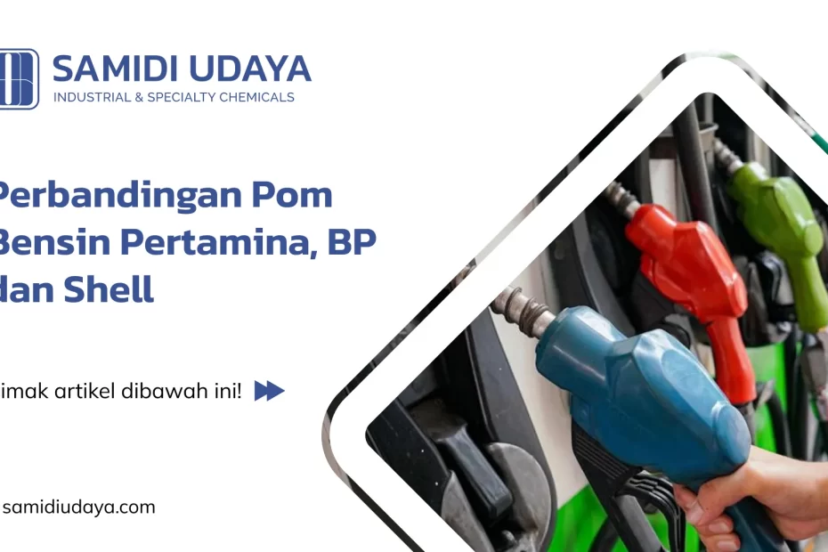Perbandingan Pom Bensin Pertamina, BP dan Shell