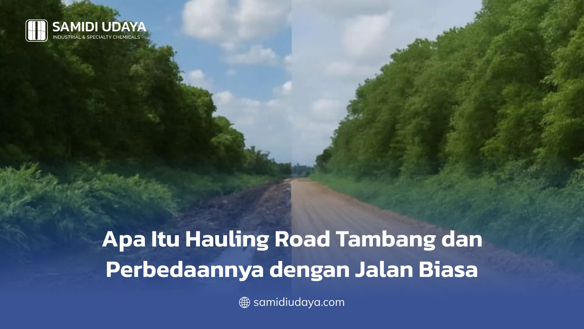 Apa Itu Hauling Road Tambang dan Perbedaannya dengan Jalan Biasa