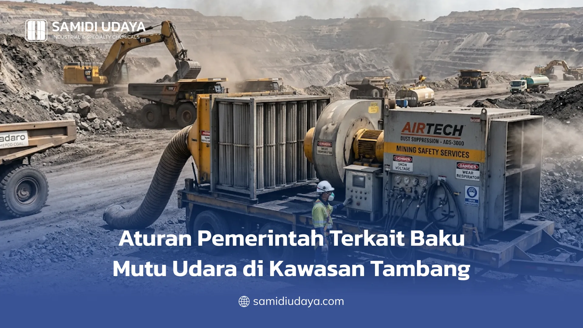 Aturan Pemerintah Terkait Baku Mutu Udara di Kawasan Tambang