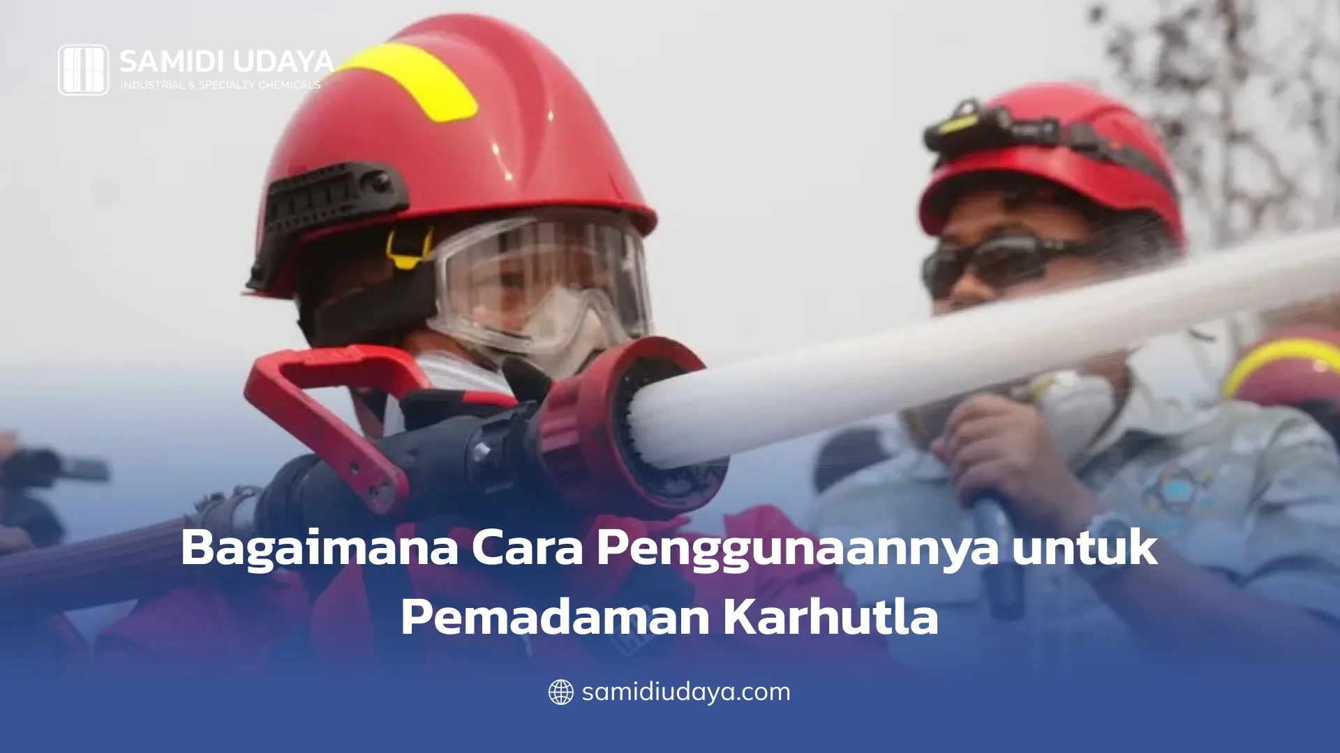 Bagaimana Cara Penggunaannya untuk Pemadaman Karhutla