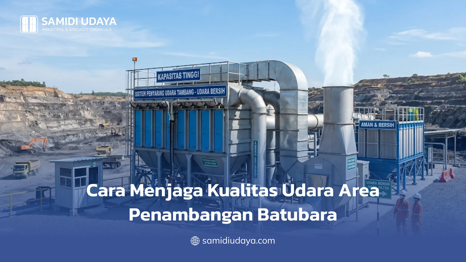 Cara Menjaga Kualitas Udara Area Penambangan Batubara
