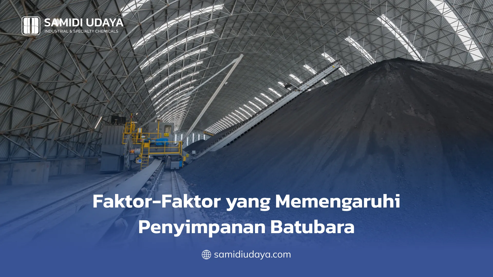 Faktor-Faktor yang Memengaruhi Penyimpanan Batubara