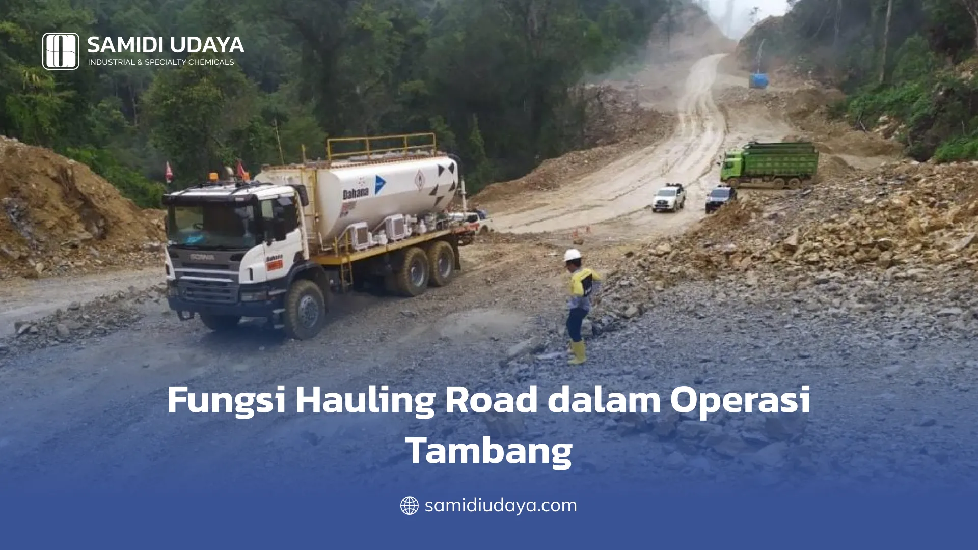 Fungsi Hauling Road dalam Operasi Tambang