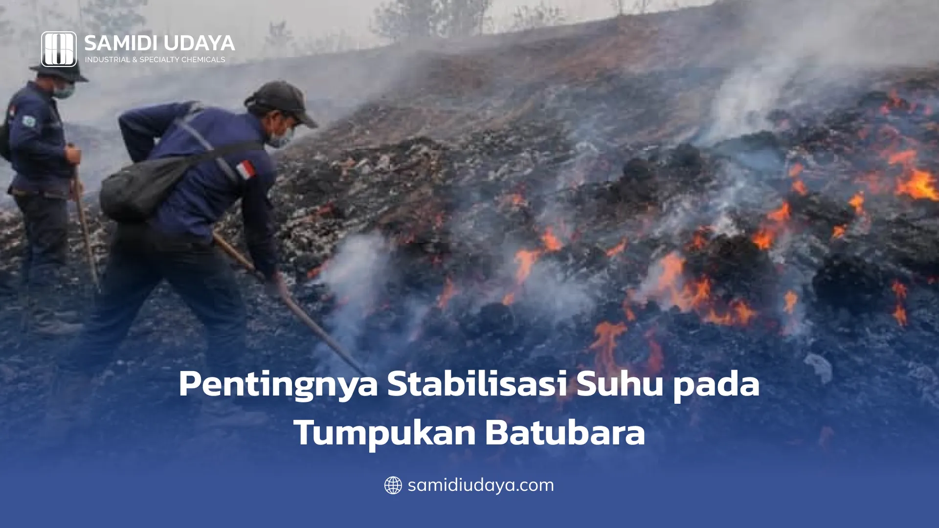 Pentingnya Stabilisasi Suhu pada Tumpukan Batubara